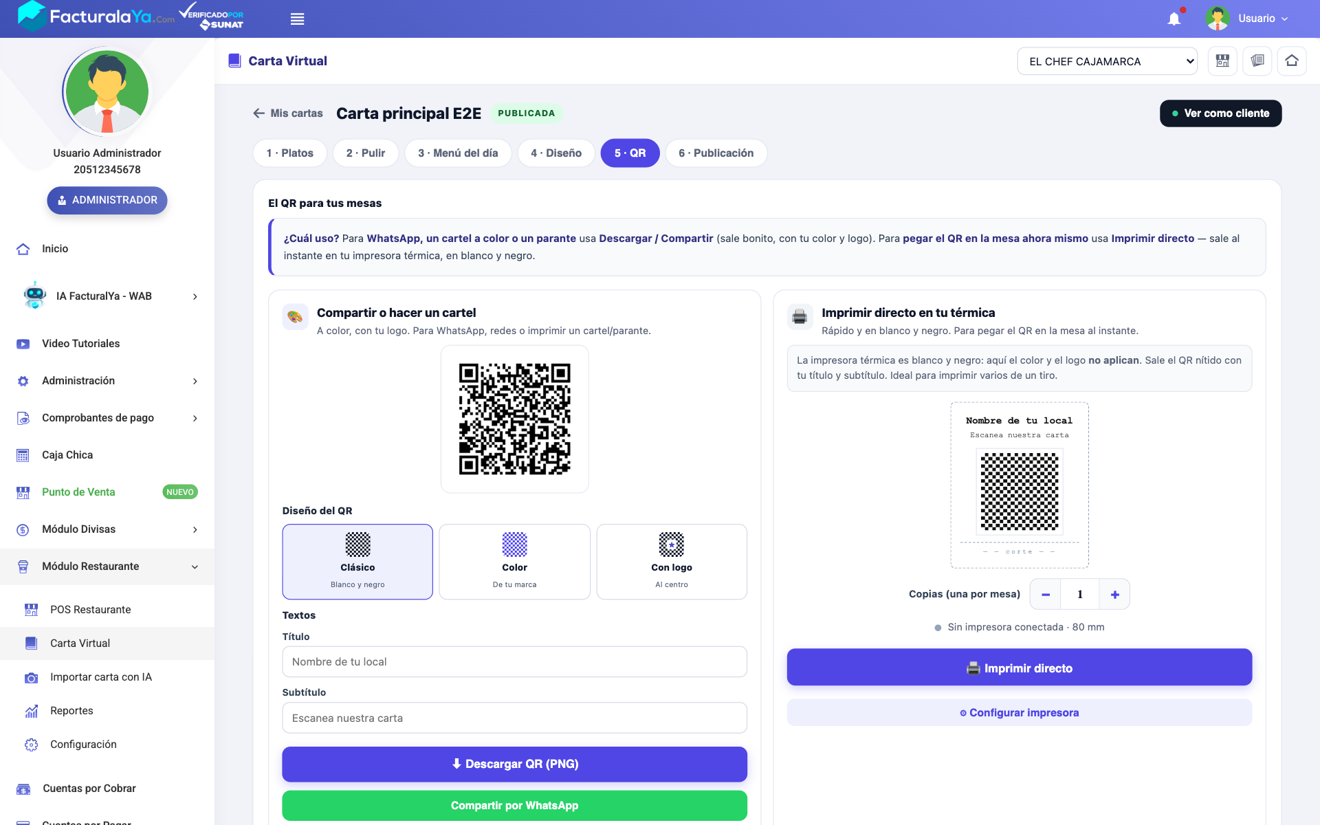 Pantalla del QR de la carta virtual con dos paneles: compartir o hacer un cartel con diseños clásico, color y con logo, y imprimir directo en térmica con selector de copias