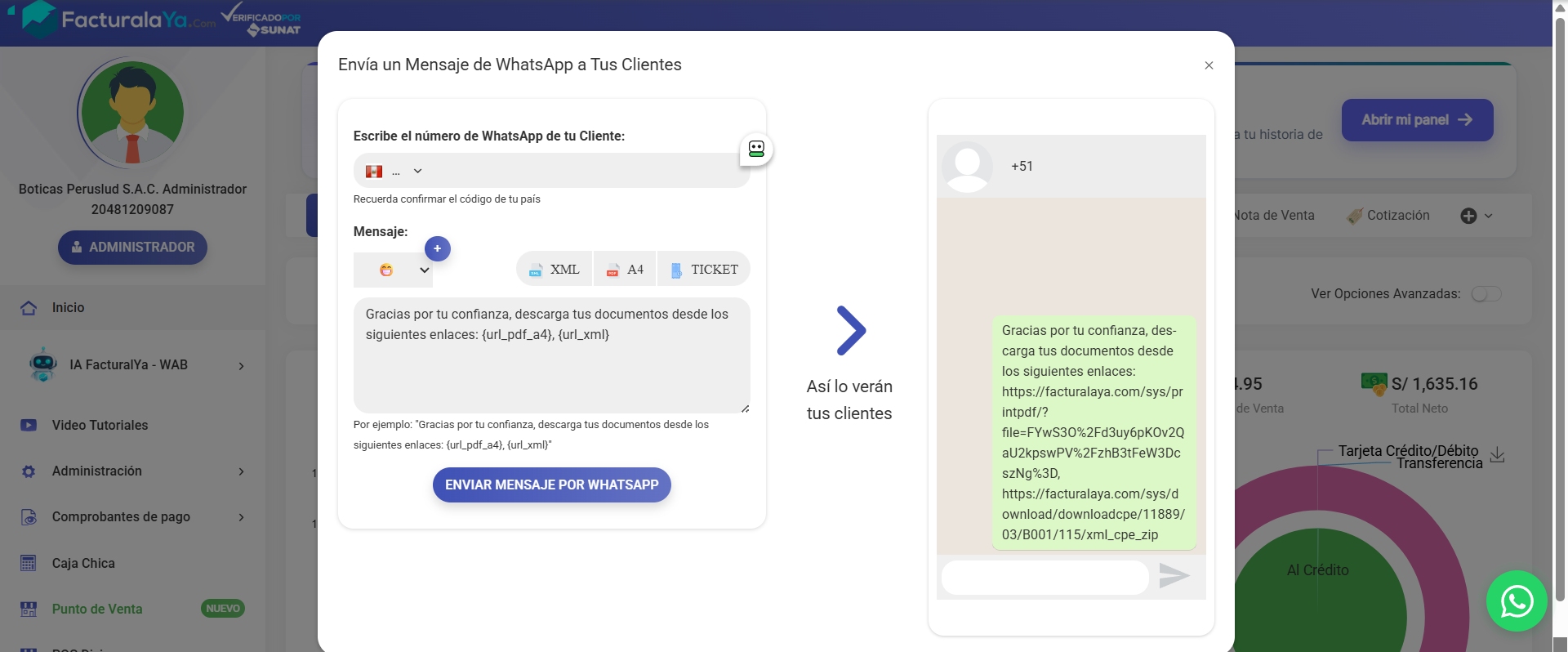 Ventana de Facturalaya para enviar el comprobante por WhatsApp: número del cliente, mensaje con los enlaces al PDF y XML, botones para elegir XML/A4/Ticket, y una vista previa del chat de WhatsApp del cliente